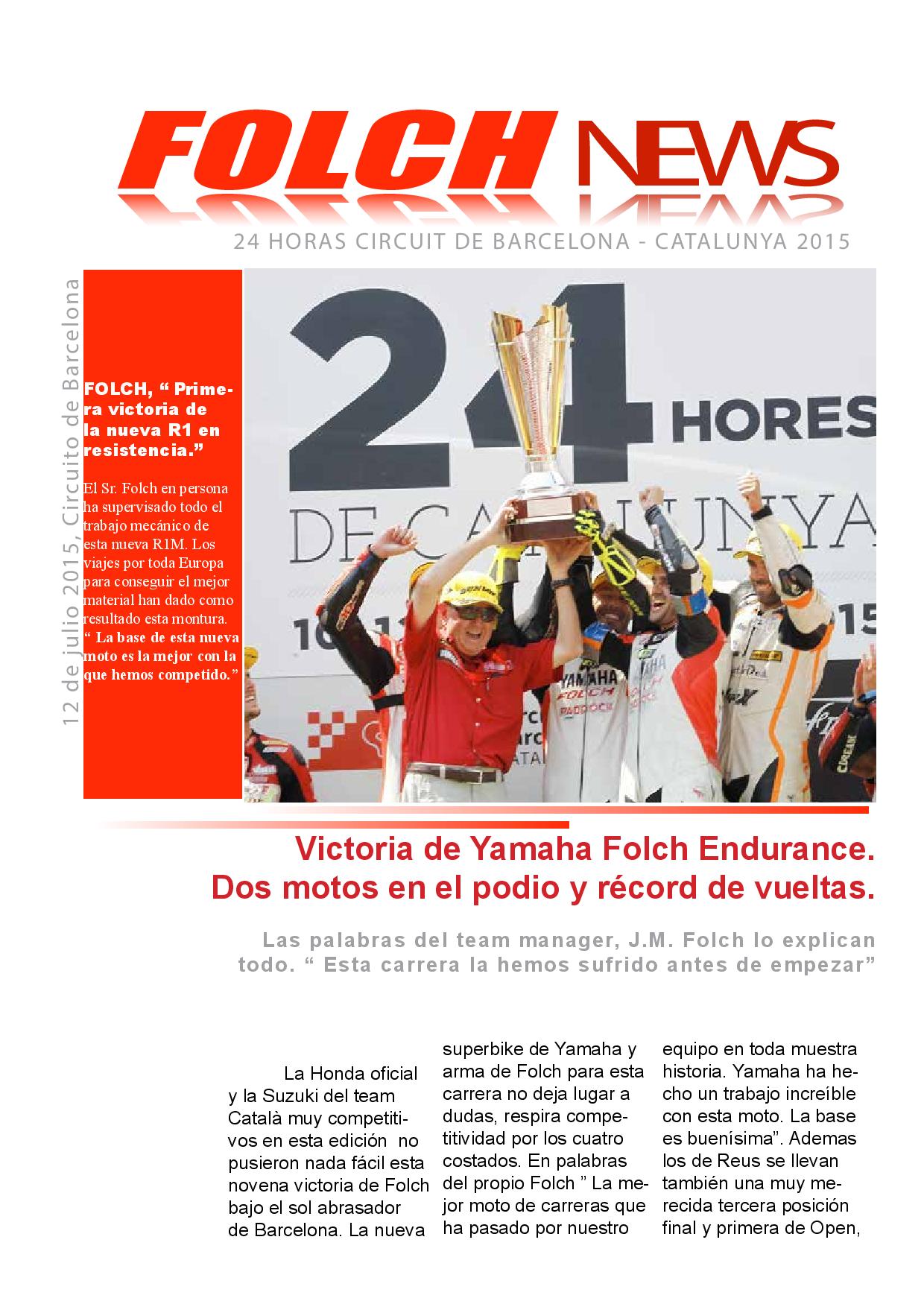 VICTORIA DEL YAMALUBE FOLCH ENDURANCE EN LAS 24 HORAS DEL CIRCUIT DE CATALUNYA 2015