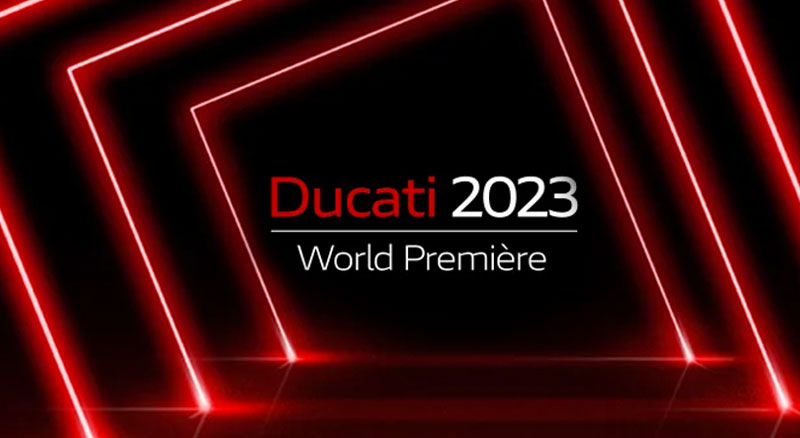 Ducati World Premiere 2023